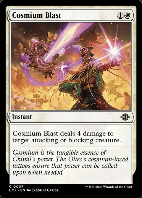 Cosmium Blast, card 7 from The Lost Caverns of Ixalan