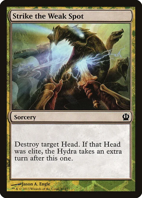 Strike the Weak Spot, card 12 from Face the Hydra