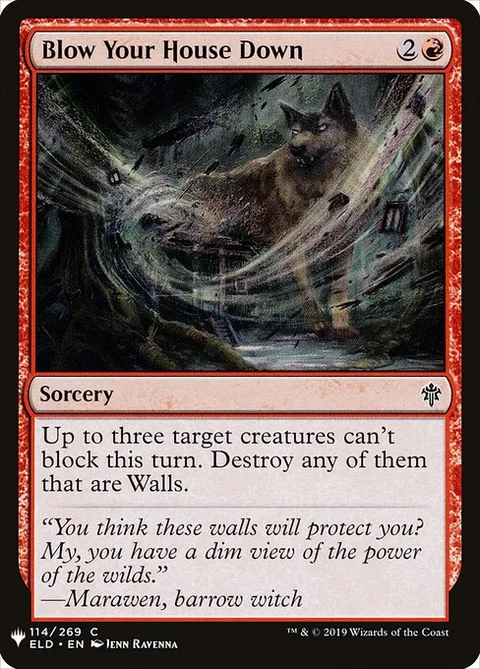 Blow Your House Down, card ELD-114 from The List
