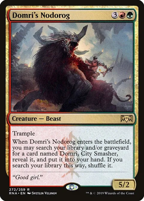 Domri's Nodorog, carte 272 de Ravnica Allegiance