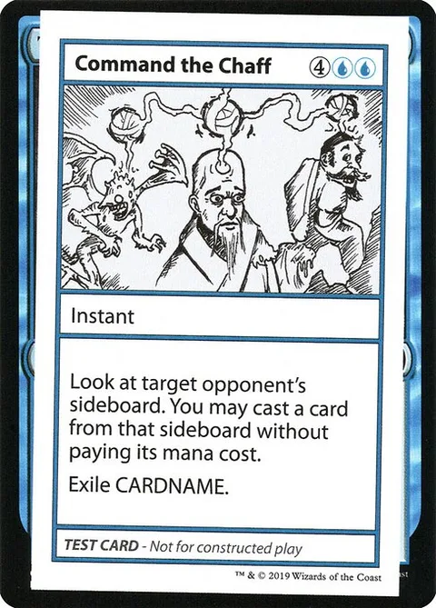 Command the Chaff, card 18 from Mystery Booster Playtest Cards 2021
