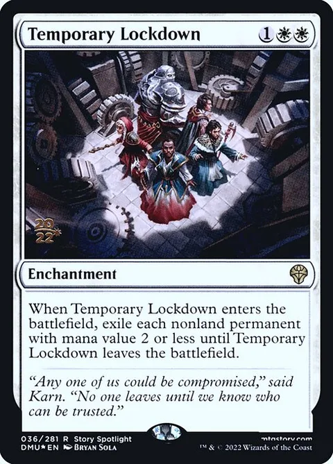 Temporary Lockdown, card 36s from Dominaria United Promos
