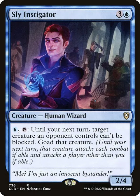 Sly Instigator, carte 736 de Commander Legends: Battle for Baldur's Gate