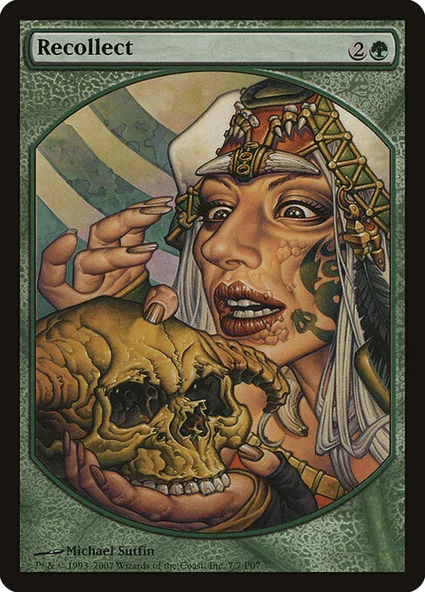 Recollect, card 7 from Magic Player Rewards 2007