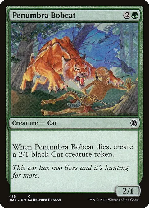 Penumbra Bobcat, card 418 from Jumpstart