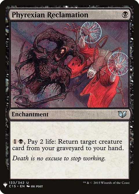 Phyrexian Reclamation, carte C15-133 de The List