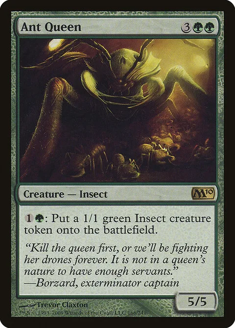 Ant Queen, carte 166 de Magic 2010