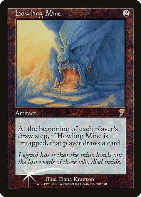 Howling Mine, card 300★ from Seventh Edition