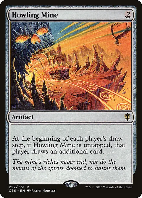 Howling Mine, card 257 from Commander 2016