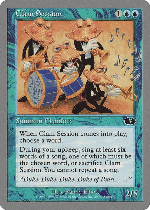 Clam Session, card 20 from Unglued