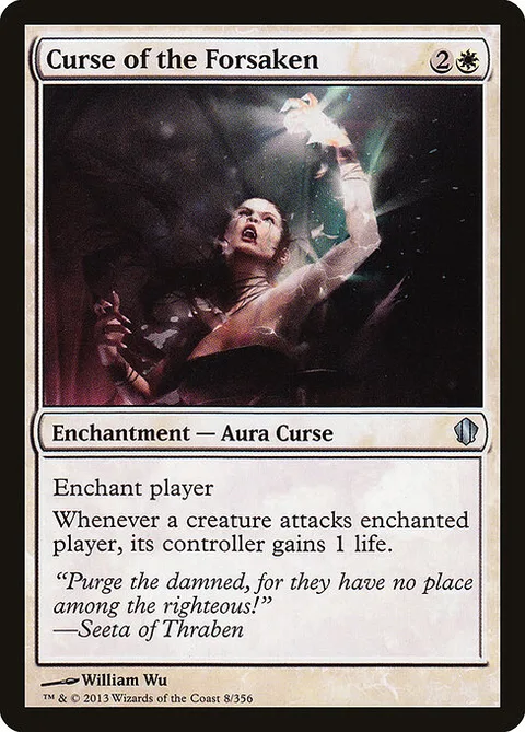 Curse of the Forsaken, card 8 from Commander 2013
