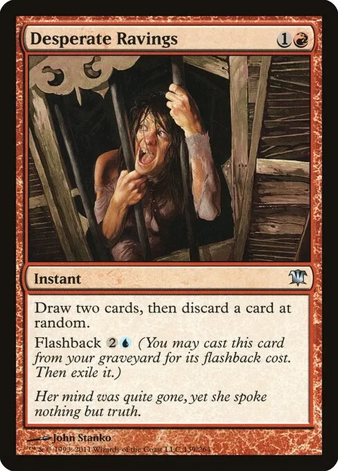 Desperate Ravings, card 139 from Innistrad
