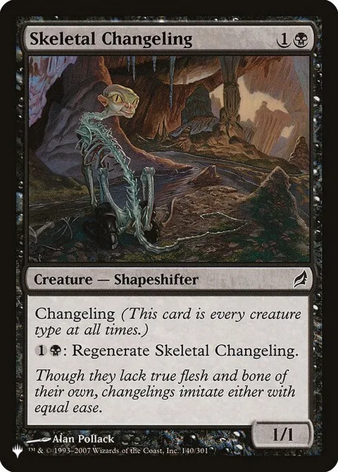 Skeletal Changeling, card LRW-140 from The List