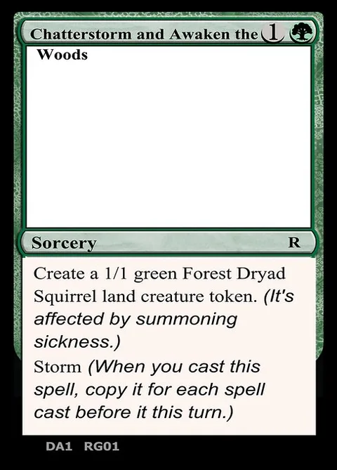 Chatterstorm and Awaken the Woods, card RG01a from Unknown Event