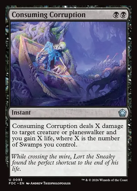 Consuming Corruption, card 93 from Foundations Commander