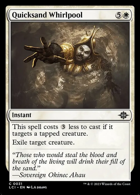 Quicksand Whirlpool, card 31 from The Lost Caverns of Ixalan