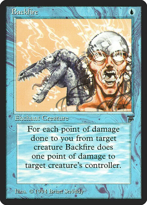 Backfire, card 47 from Legends