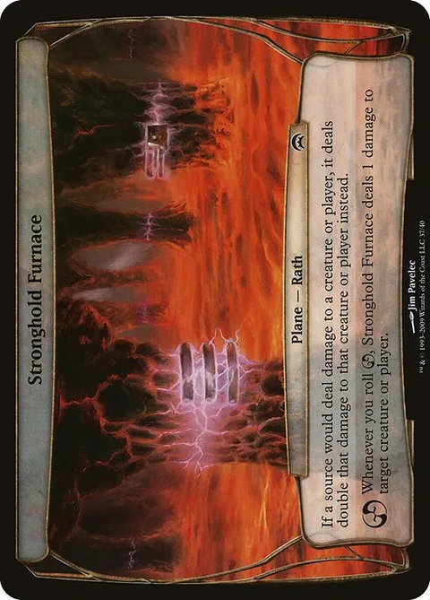 Stronghold Furnace, card 37 from Planechase Planes