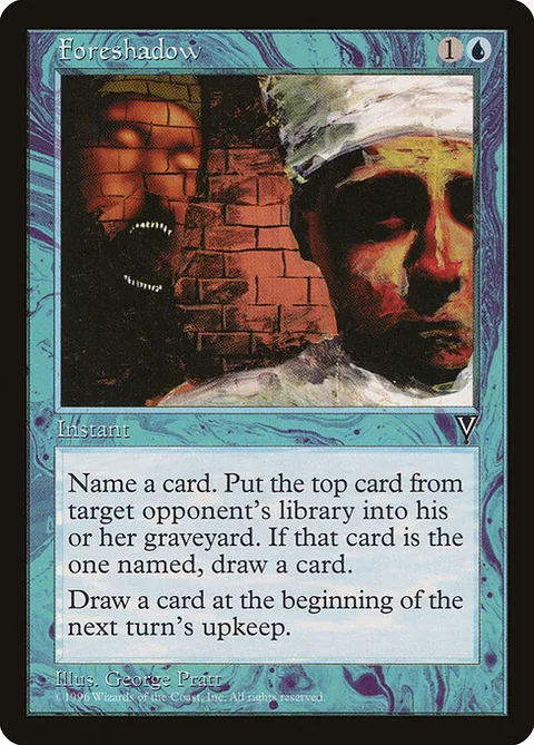 Foreshadow, carte 33 de Visions