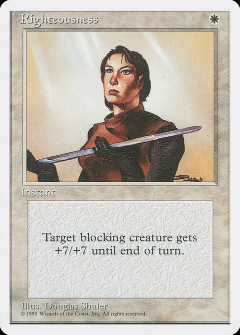 Righteousness, card 46 from Fourth Edition