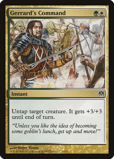 Gerrard's Command, card 53 from Duel Decks: Phyrexia vs. the Coalition
