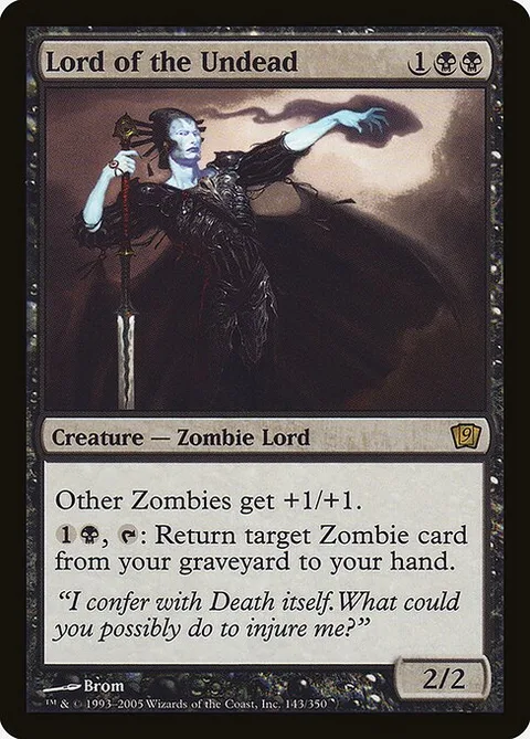 Lord of the Undead, card 143★ from Ninth Edition
