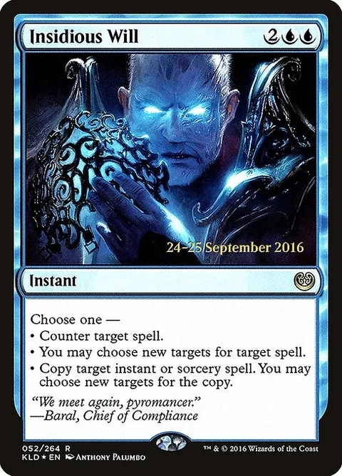 Insidious Will, card 52s from Kaladesh Promos