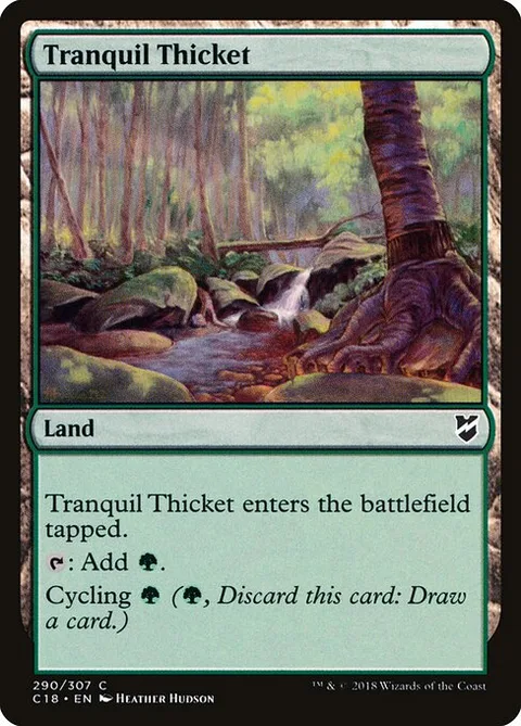 Tranquil Thicket, card 290 from Commander 2018