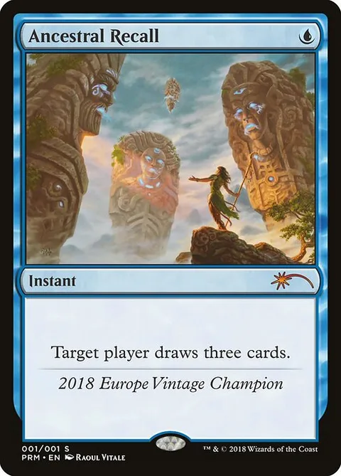 Ancestral Recall, card 2018 from Vintage Championship