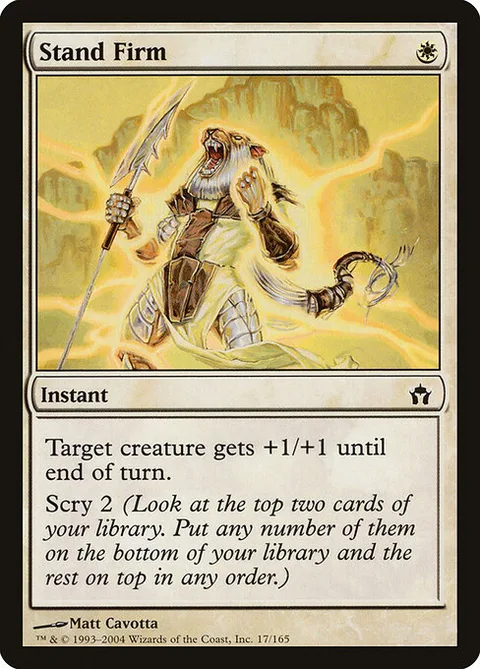 Stand Firm, card 17 from Fifth Dawn