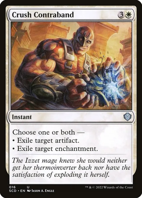 Crush Contraband, card 16 from Starter Commander Decks