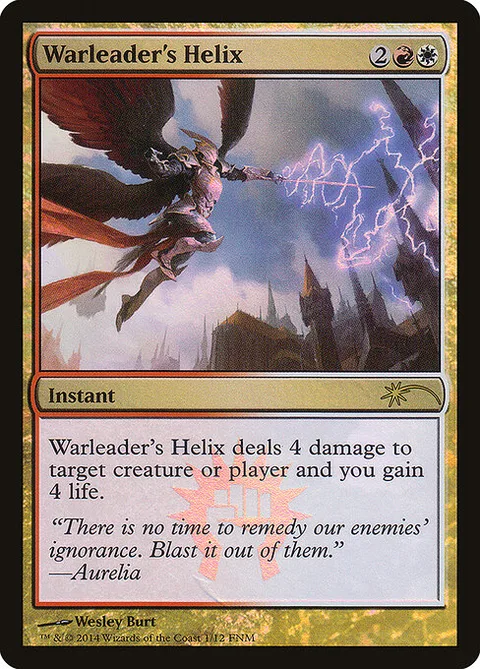 Warleader's Helix, carte 1 de Friday Night Magic 2014