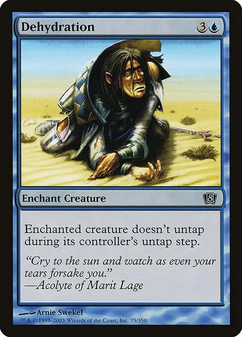 Dehydration, card 75★ from Eighth Edition