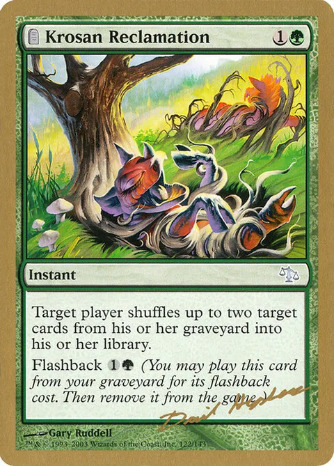 Krosan Reclamation, card dh122 from World Championship Decks 2003