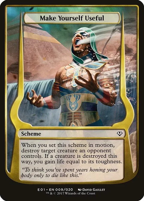 Make Yourself Useful, card 9★ from Archenemy: Nicol Bolas Schemes