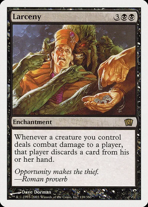 Larceny, card 139 from Eighth Edition