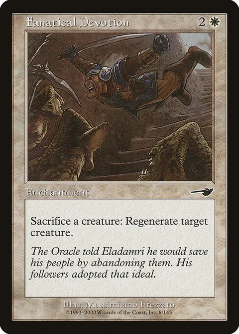 Fanatical Devotion, card 8 from Nemesis