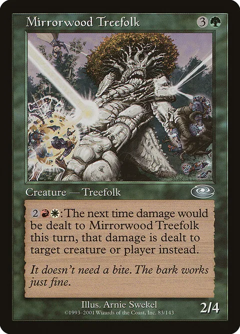 Mirrorwood Treefolk, card 83 from Planeshift