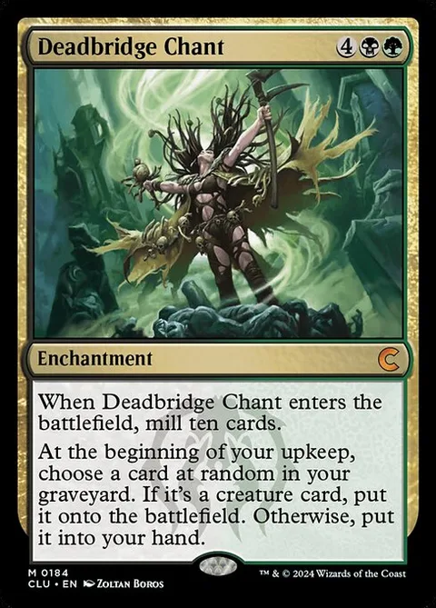 Deadbridge Chant, card 184 from Ravnica: Clue Edition