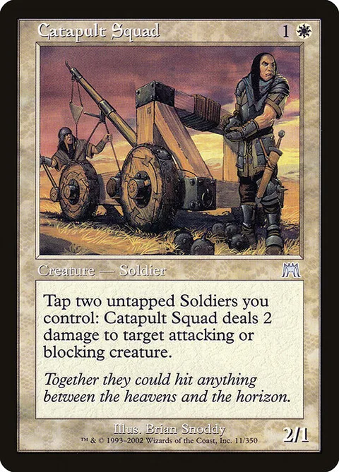 Catapult Squad, carte 11 de Onslaught