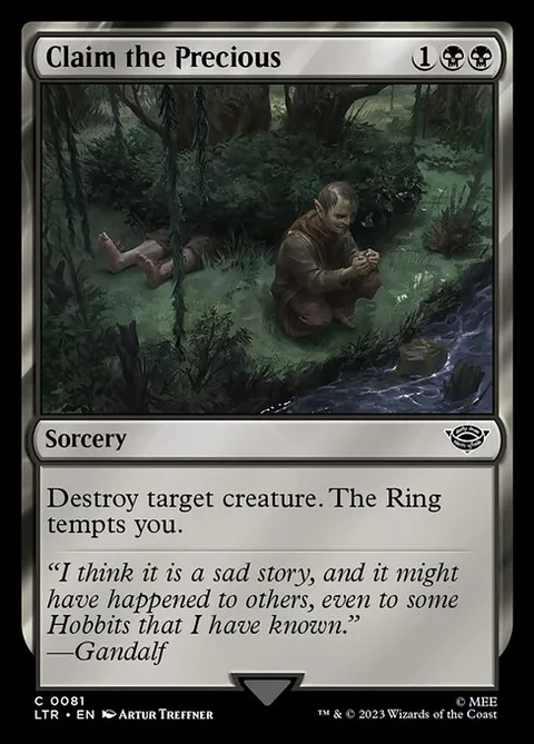 Claim the Precious, card 81 from The Lord of the Rings: Tales of Middle-earth