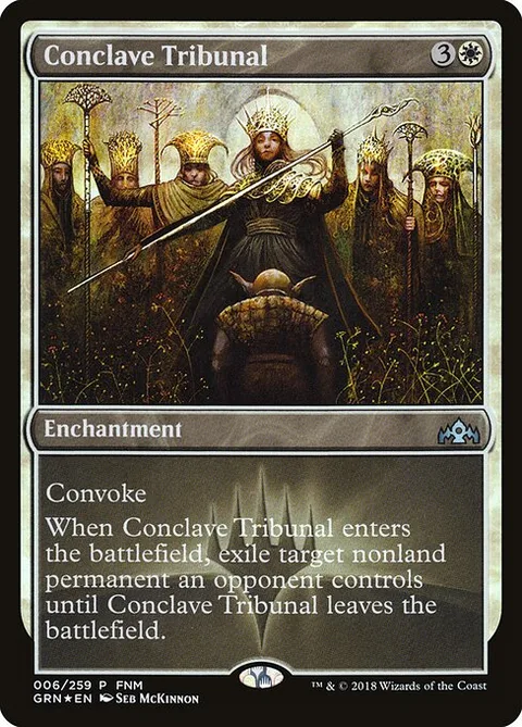 Conclave Tribunal, card 6 from Guilds of Ravnica Promos