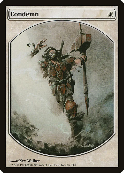 Condemn, carte 2 de Magic Player Rewards 2007