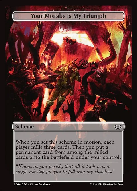 Your Mistake Is My Triumph, card 364 from Duskmourn: House of Horror Commander