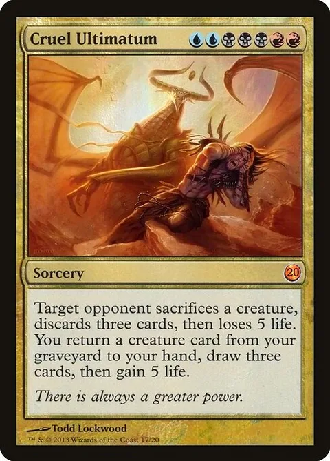 Cruel Ultimatum, card 17 from From the Vault: Twenty