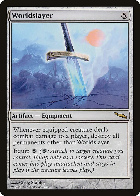 Worldslayer, card 276 from Mirrodin