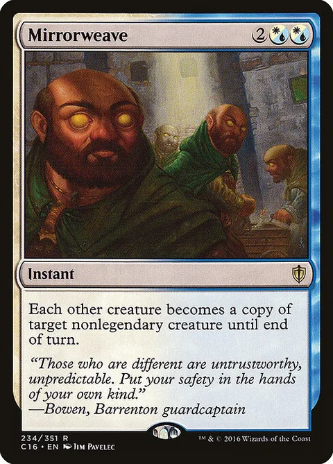 Mirrorweave, card 234 from Commander 2016