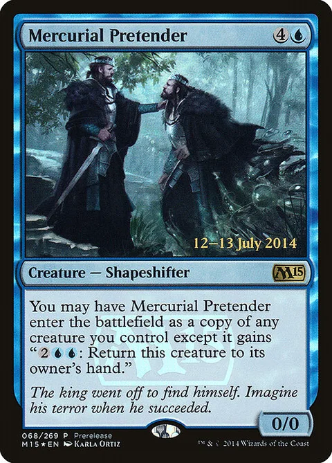 Mercurial Pretender, carte 68 de Magic 2015 Promos