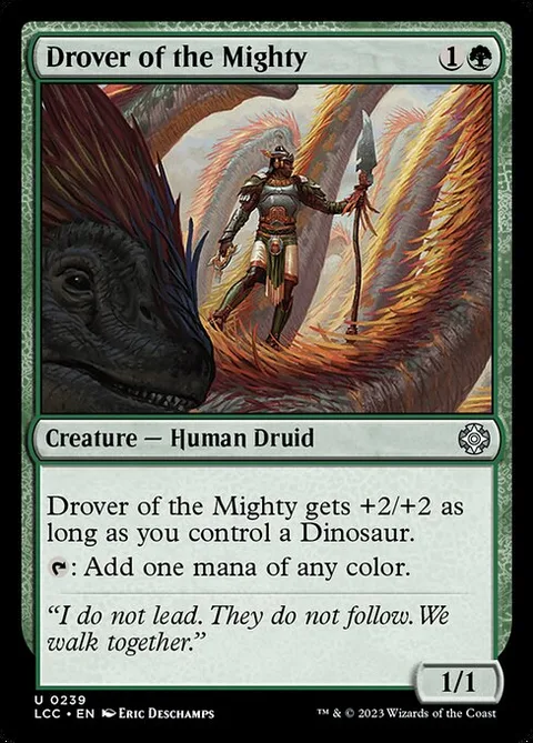 Drover of the Mighty, carte 239 de The Lost Caverns of Ixalan Commander