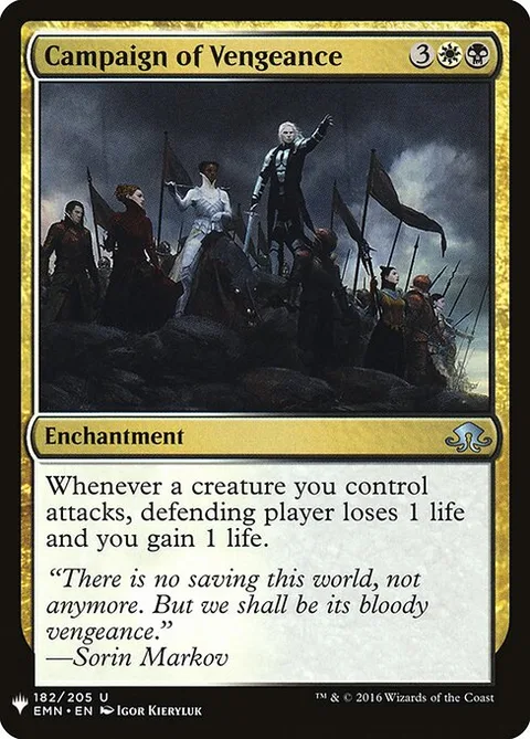 Campaign of Vengeance, card EMN-182 from The List